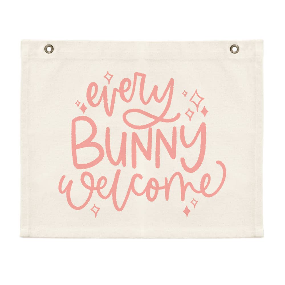 Every Bunny Welcome